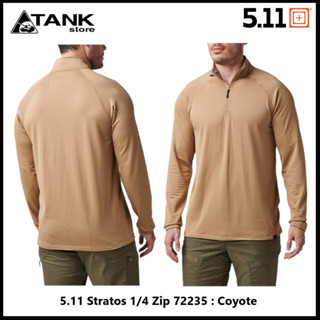 5.11 Tactical Stratos 1/4 Zip 72235 เสื้อยืดแทคติคอลแขนยาว สวมสบายทุกฤดูกาล ไม่อับกลิ่น ยืดรับกระชับทุกความเคลื่อนไหว