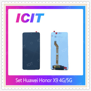 Set Huawei Honor X9 4G / 5G อะไหล่หน้าจอพร้อมทัสกรีน หน้าจอ LCD Display Touch Screen ICIT-Display