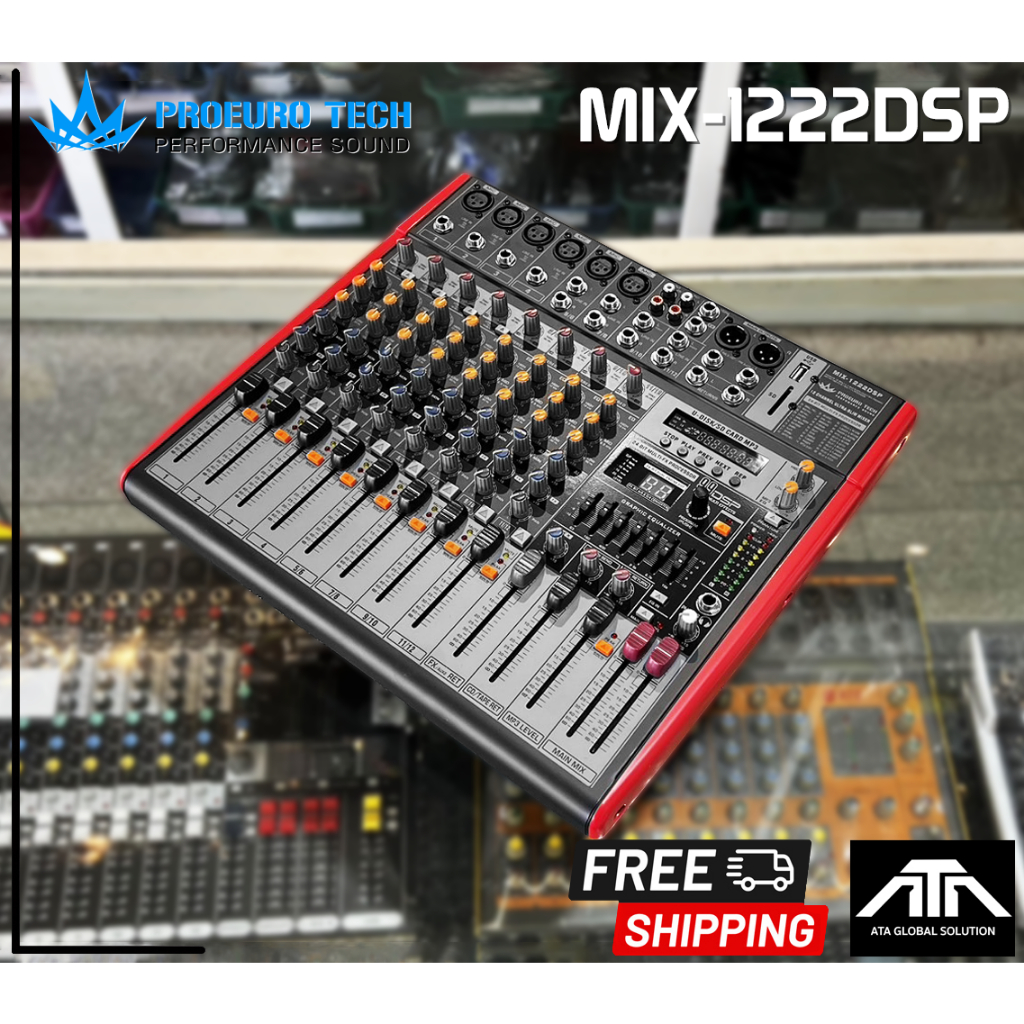 มิกเซอร์ PROEURO TECH MIX-1222DSP 12 channel ultra slim mixer เอฟเฟคแท้ 99DSP 4 mono 4 Stereo proeurotech 1222dsp