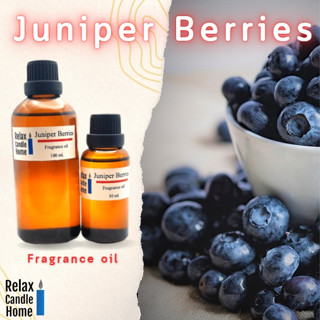 หัวน้ำหอมเกรดพรีเมียม กลิ่น Juniper Berries  Fragrance oil สำหรับเทียนเเละเครื่องสำอาง 30ml/100ml