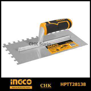 INGCO HPTT28138 เกรียงหวีฉาบปูน เกรียงสี่เหลี่ยม ด้ามพลาสติก ( Plastering Trowel ) เกียงหวีฉาบปูน เกียงสี่เหลี่ยม