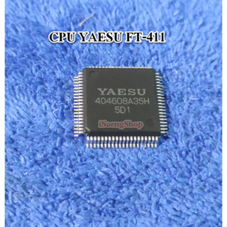 404608A35H (อะไหล่วิทยุสื่อสาร) YAESU FT-411 ของใหม่