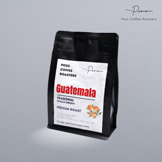 เมล็ดกาแฟ คั่วกลาง Guatemala Huehuetenago - Poss Coffee Roasters