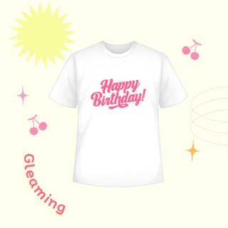 เสื้อวันเกิด🍰เสื้อยืดHBD🧸✨ทางร้านออกแบบขึ้นมาเอง🧁ผลิตเองไม่ซ้ำที่อื่นแน่นอน🎊