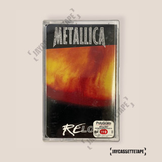 เทปเพลง เทปคาสเซ็ต เทปคาสเซ็ท Cassette Tape เทปเพลงสากล Metallica อัลบั้ม : Reload (Original)