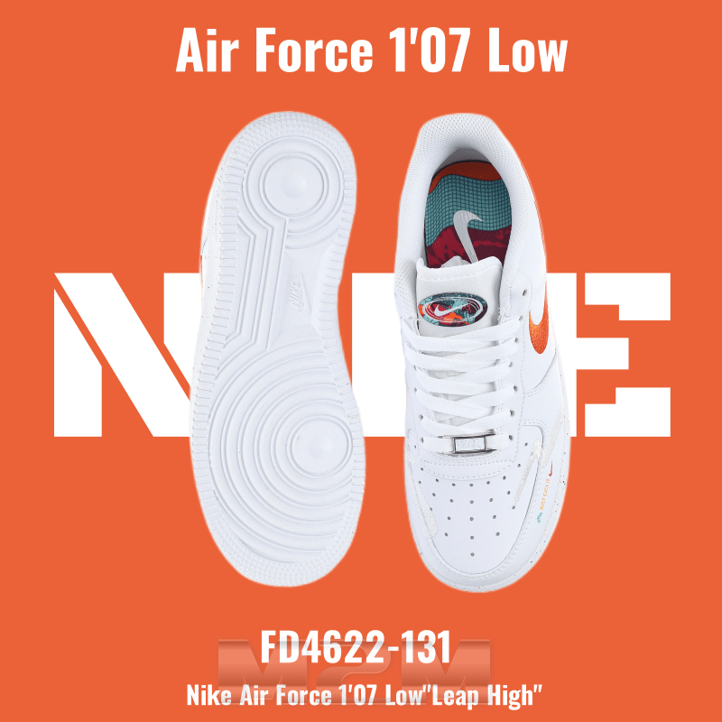 M2M👉 Nike Air Force 1'07 Low"Leap High" หญิงและชาย รองเท้าผ้าใบลำลอง FD4622-131