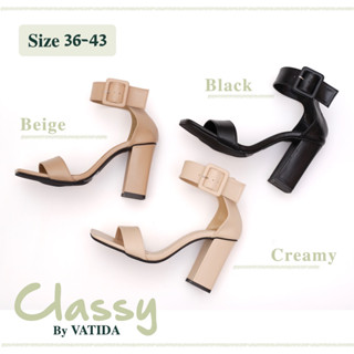 VATIDA ( 🇹🇭 In stock 🔥) รองเท้าส้นสูงผู้หญิง รัดข้อเท้าสไตล์เกาหลี ใส่สบาย รุ่น Classy (VTD-046)