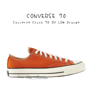 รองเท้า Converse Chuck 70 OX LOW Orange 🐲⚠️ สินค้าพร้อมกล่อง