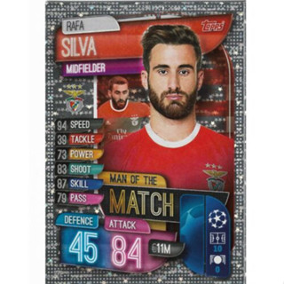 Rafa Silva (SL Benfica) 272.  Man of the Match - Match Attax 2019/20 Champions League