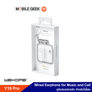 WK หูฟัง รุ่น Y19 Pro Wired Earphone หูฟังไอโฟน หูฟังสมอลทอร์ค คุยสายได้ หูฟังเสียงดี