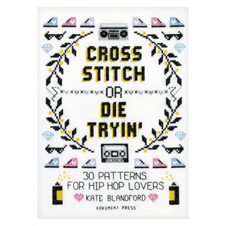 Cross Stitch Or Die Tryin Paperback English