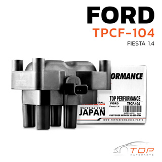 คอยล์จุดระเบิด FORD FIESTA / FOCUS 1.4 - TPCF-104 - TOP PERFORMANCE JAPAN - ฟอร์ด เฟียสต้า โฟกัส 4M5G-12029ZA