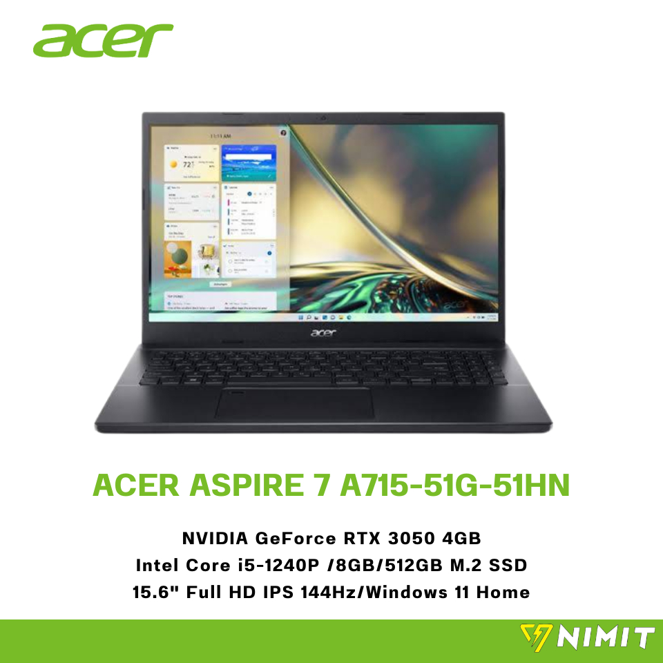 โน๊ตบุ๊คเกมมิ่ง เอเซอร์ Acer Notebook Gaming Aspire A715-51G-51HN Core i5-1240P/8GB / 512GB /RTX 305