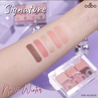 #OD276 ODBO SIGNATURE EYESHADOW PALETTE โอดีบีโอ ซิกเนเจอร์ อายแชโดว์ พาเลท 6 สี