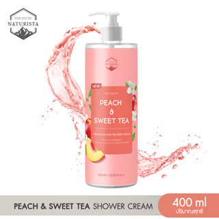 Naturista ครีมอาบน้ำกลิ่นหอมสดชื่น ผ่อนคลาย ช่วยให้ผิวเนียนนุ่มน่าสัมผัส Peach &amp; Sweet tea shower cream 400ml.