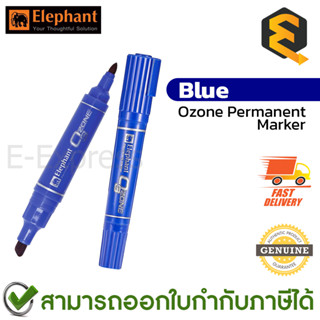 Elephant Ozone Permanent Marker Blue Ink ปากกาเคมี ปากกามาร์คเกอร์ สีน้ำเงิน ของแท้