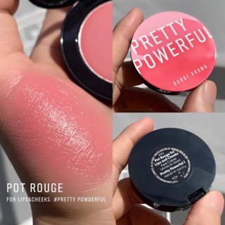 Bobbi Brown POT ROUGE FOR LIPS &amp; CHEEKS  สี Pretty Powerful ป้ายไทย