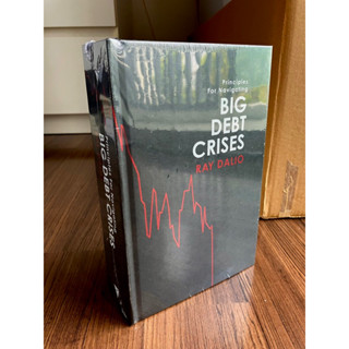 ✅มือหนึ่ง✅ Big Debt Crises ภาคภาษาไทย (ปกแข็ง LIMITED EDITION) โดย Ray Dalio