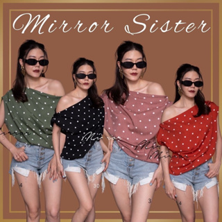 Code : 30211.3 เสื้อไหล่ตกลายจุด งานป้าย Mirrorsister