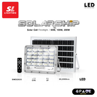 SL LIGHTING | SOLARCELL FLOODLIGHT รุ่น SOLARSHIP 50W, 100W, 200W โคมไฟฟลัดไลท์ โซล่าเซลล์