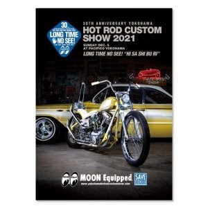 30th Anniversary YOKOHAMA HOT ROD CUSTOM SHOW 2021 Poster Ver. M/C &amp; Car (โปสเตอร์)