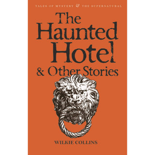 The Haunted Hotel &amp; Other Stories Paperback Tales of Mystery &amp; The Supernatural English