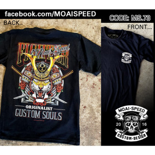 MS 73 FIGHTER CUSTOM SOULS Biker เสื้อยืด สีดำ เสื้อไบค์เกอร์ รถแข่ง Moai Speed T-Shirt ผ้าคอตตอน สกรีนลาย S M L XL XXL