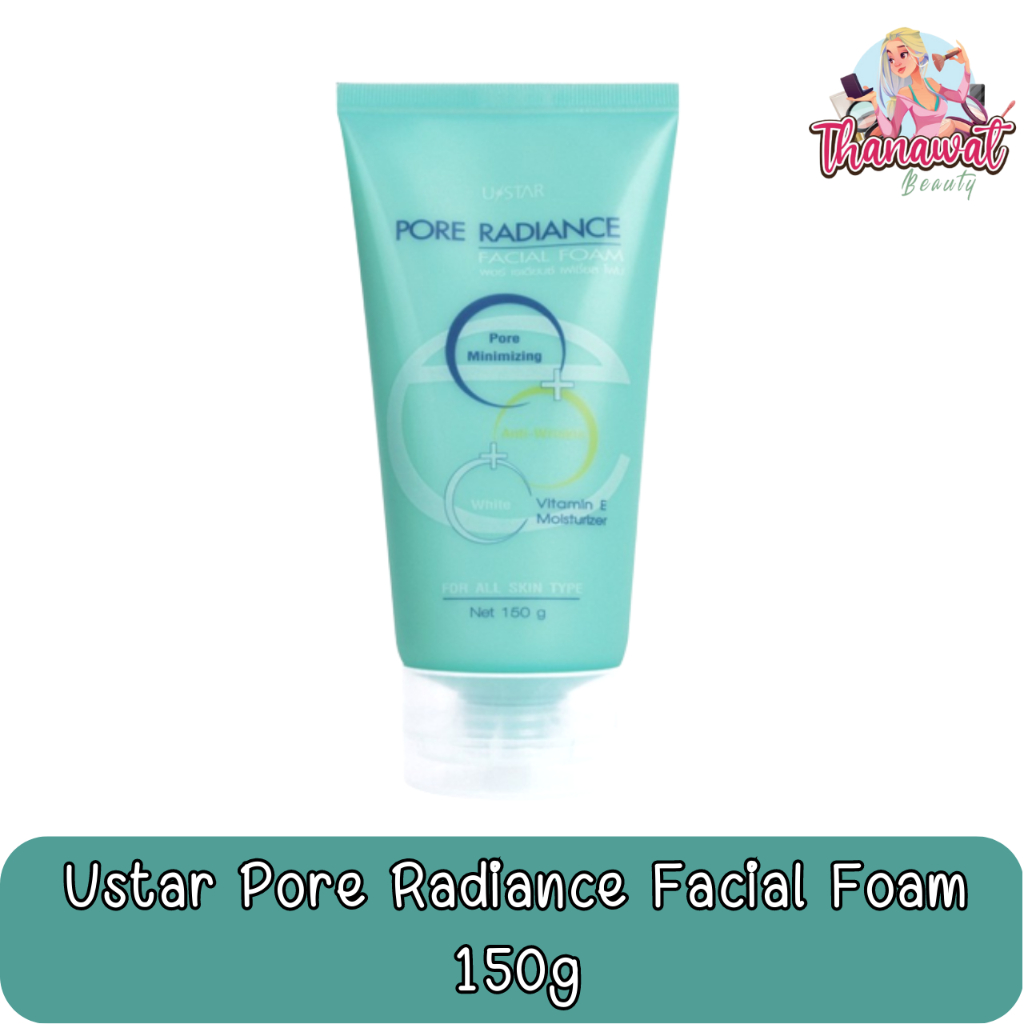 Ustar Pore Radiance Facial Foam 150g. ยูสตาร์ พอร์ เรเดียนซ์ เฟเชี่ยล โฟม 150กรัม.