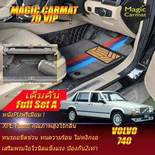 Volvo 740 GLE 1985-1992 Sedan Full Set A (เต็มคันรวมท้ายรถแบบ A) พรมรถยนต์ Volvo 740 GLE Sedan พรม7D VIP Magic Carmat