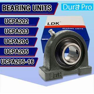 UCPA202 UCPA203 UCPA204 UCPA205 UCPA205-16 LDK ตลับลูกปืนตุ๊กตา ( BEARING UNITS ) UC + PA = UCPA  โดย Dura Pro