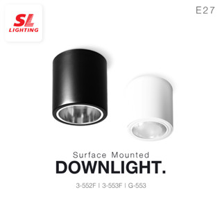 SL LIGHTING | Surface Mounted Downlight โคมไฟติดเพดาน ดาวน์ไลท์ติดลอยทรงกลม ขั้ว E27 รุ่น SL-3-552,553