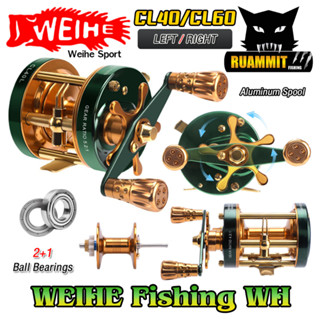 รอกตกปลา รอกทรงกลม รอก WEIHE Fishing WH Series CL40และCL60 (มีทั้งหมุนซ้ายและหมุนขวา)