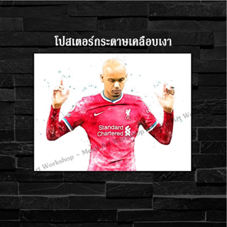 ภาพโปสเตอร์ สำหรับตกแต่งติดผนังพิมพ์บนกระดาษโฟโต้ Liverpool Fabinho ฟาบินโญ