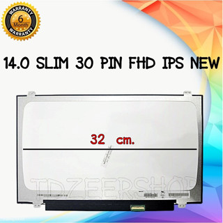 รับประกัน 6 เดือน จอโน๊ตบุ๊ค 14.0 SLIM 30 PIN FHD IPS NEW มีหู (1920x1080) 32 ซม.