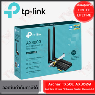 TP-Link Archer TX50E AX3000 Dual Band Wireless PCI Express Adapter, Bluetooth 5.2 ของแท้ ประกันศูนย์ Lifetime Warranty