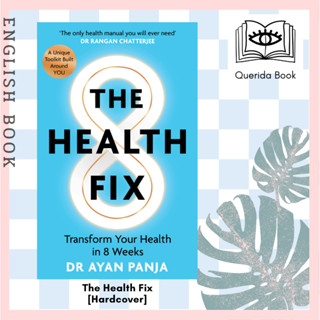 [Querida] หนังสือภาษาอังกฤษ The Health Fix [Hardcover] by Dr  Ayan Panja