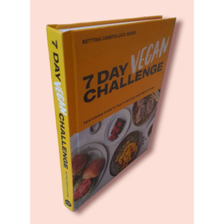 The 7 Day Vegan Challenge: Plant-Based Recipes for Every Day of the Week Hardcover