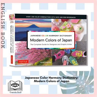 Japanese Color Harmony Dictionary: Modern Colors of Japan : The Complete Guide for Designers and Graphic Artists
