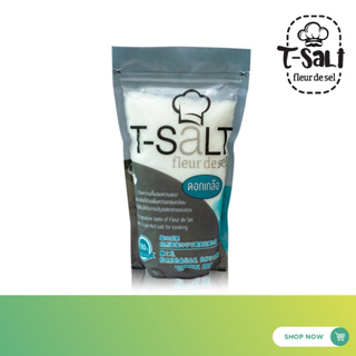 ดอกเกลือทะเล T-Salt 100% Natural Fleur de sel ไม่เติมสารไอโอดีน ปราศจากสารเคมีเหมาะสำหรับอาหาร คีโตและผู้ที่ควบคุมอาหาร