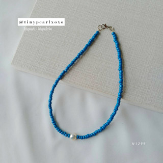 Blue Style สร้อยคอลูกปัด สีน้ำเงิน - ไข่มุกแท้ ไข่มุกน้ำจืด Necklace สร้อยน่ารัก สร้อยเก๋ๆ Tinypearlxoxo N1299