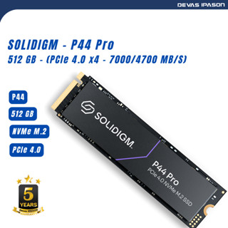 Solidigm SSD P44 Pro ขนาด 512GB (M.2 NVMe PCle 4.0 x4 - 7000/4700 MB/s) รับประกัน 5 ปี โดย Devas IPASON