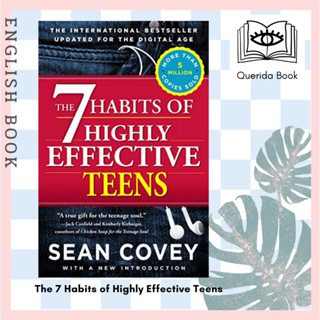 [Querida] หนังสือภาษาอังกฤษ The 7 Habits of Highly Effective Teens by Sean Covey