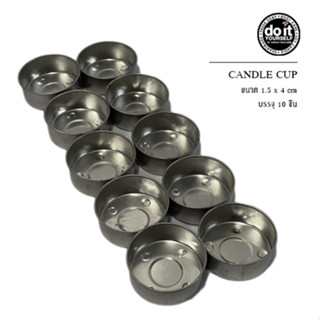 ถ้วยเทียน ถ้วยเทียนเปล่าทรงกลม บรรจุ 10 ชิ้น Candle cup