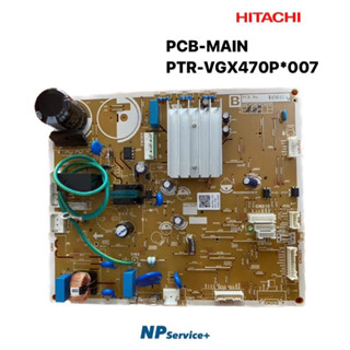 แผงควบคุมตู้เย็นฮิตาชิ|HITACHI|PCB-MAIN|PTR-VGX470P*007|ใช้กับรุ่นR-VX400PF | R-VGX400PF