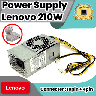 Power Supply Lenovo 210W Connecter : 10pin + 4pin ใหม่ นำเข้า ประกัน 6 เดือน