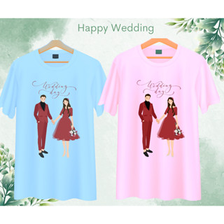 เสื้อทีมงานแต่ง เพื่อนเจ้าบ่าว เพื่อนเจ้าสาว คู่บ่าวสาว Wedding Day เนื้อผ้านุ่ม ใส่สบาย มีสี ขาว ฟ้า ชมพู