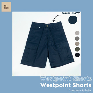 Rinen กางเกงขาสั้น 3 ส่วน รุ่น Westpoint Shorts  สายแคมป์ปิ้ง ⛰️🪵  ผ้าเวสปอยท์ เนื้อผ้าหนา นุ่ม ใส่สบาย