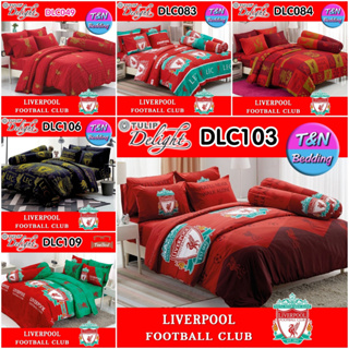 Tulip Delight ชุดผ้าปู+ผ้านวม ลาย ลิเวอร์พูล Liverpool DLC036-DLC109