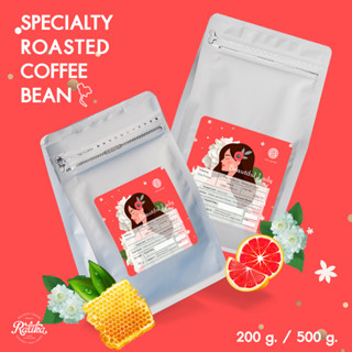 Ratika | Beautiful Lady Coffee : เมล็ดกาแฟคั่ว อราบิก้าสเปเชียลตี้ บิวตี้ฟูล เลดี้