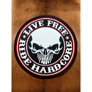 ตัวรีดติดเสื้อขนาดใหญ่ แจ๊คเก็ต อาร์ม  ยีนส์ Live Free Ride Hard Core Hipster Embroidered Iron on Patch  DIY